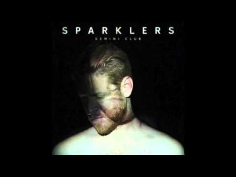 Gemini Club - Sparklers (Official Audio 2013)