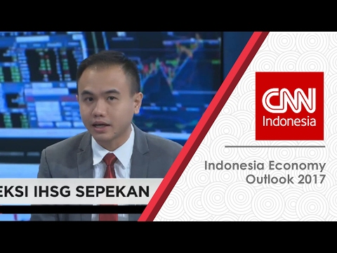 INDONESIA ECONOMY OUTLOOK 2017