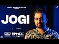 Jogi ( Lyric Video ) | Sharry Maan | STILL - Album | Latest Punjabi Songs 2023