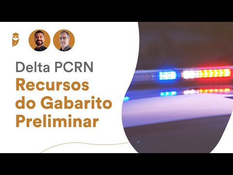 Delta PCRN: Recursos do Gabarito Preliminar