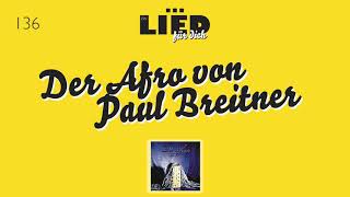 Das Comeback &amp; Der Afro von Paul Breitner - EIN LIED FÜR DICH #136