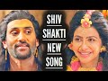Shiv Shakti New Song Ep 790