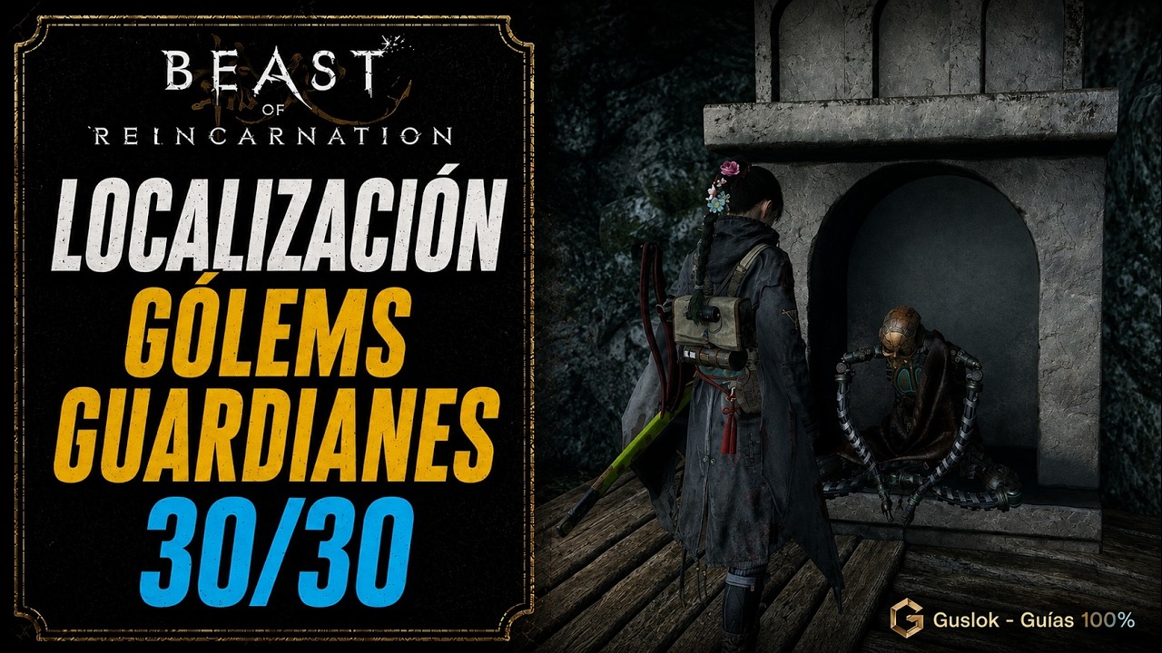 Todos los Gólems Guardianes | Beast of Reincarnation Todos los Gólems Guardianes | Beast of Reincarnation