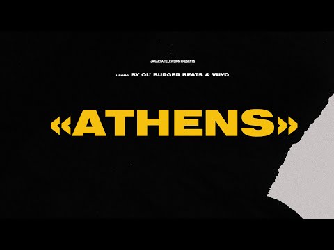 Ol' Burger Beats & Vuyo - Athens [Official Music Video]