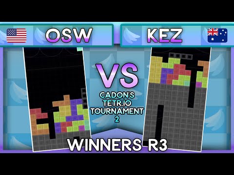 Cadon's Tetr.io Tournament 2 - OSW Vs. KezDaBez - Winners Round 3
