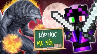 Minecraft Lớp Học Ma Sói #11- BUỔI HỌC CUỐI CÙNG 🐺 vs 😭