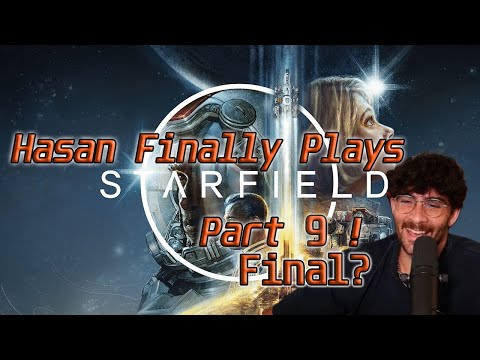Hasan Plays Starfield Part 9 The Final Part? ! | HasanAbi Gaming