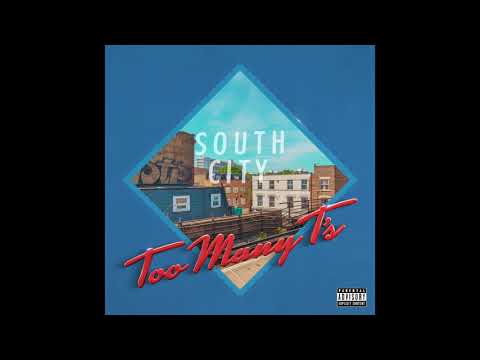 Too Many T's - South City (Full Album - HD Audio)