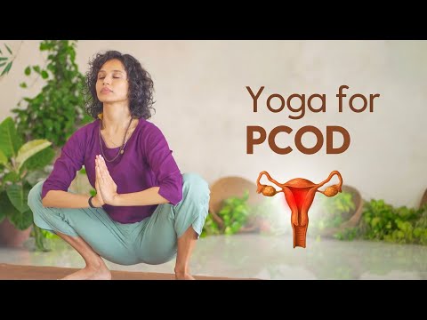Yoga for PCOD/PCOS, Hormonal Imbalances & Irregular Periods | Diet & Lifestyle Tips