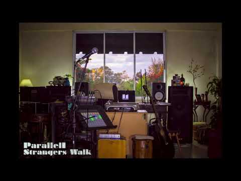 Parallel1 - Stangers Walk