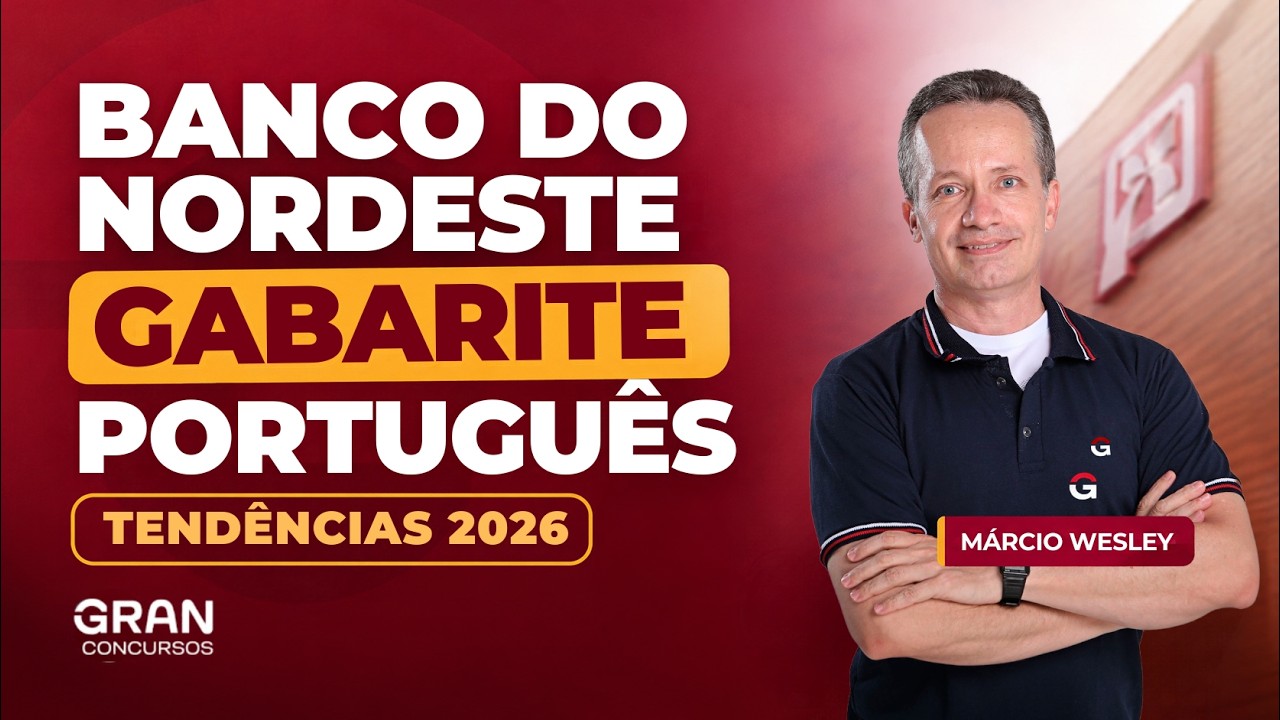Banco do Nordeste (BNB) 2026: Tendências de Português em Questões