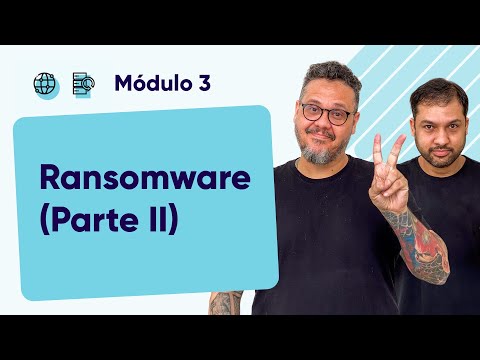 Curso de Segurança da Informação CursoemVideo Módulo 03