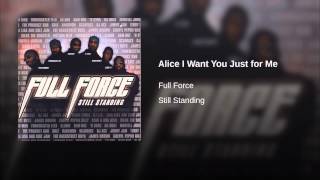 Alice I Want You Just for Me