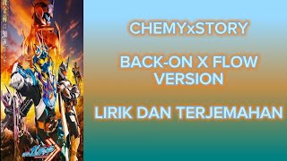 Kamen rider gotchard opening (CHEMY×STORY (BACK-ON × FLOW ver.))
