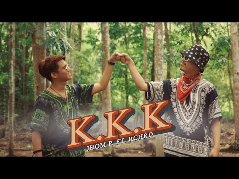 JHOM P. - K.K.K ft. RCHRD (Official Music Video)