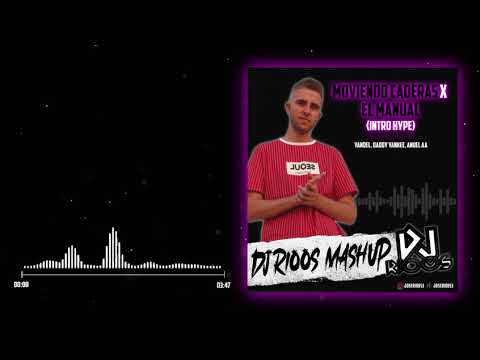 Moviendo Caderas X El Manual - Intro Hype (DJ Rioos)