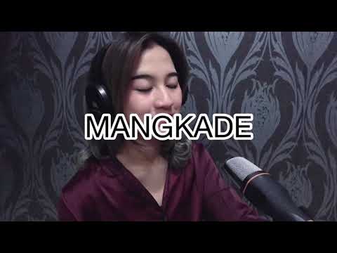 MANGKADE - alm.DARSO | COVER BY FANNY SABILA