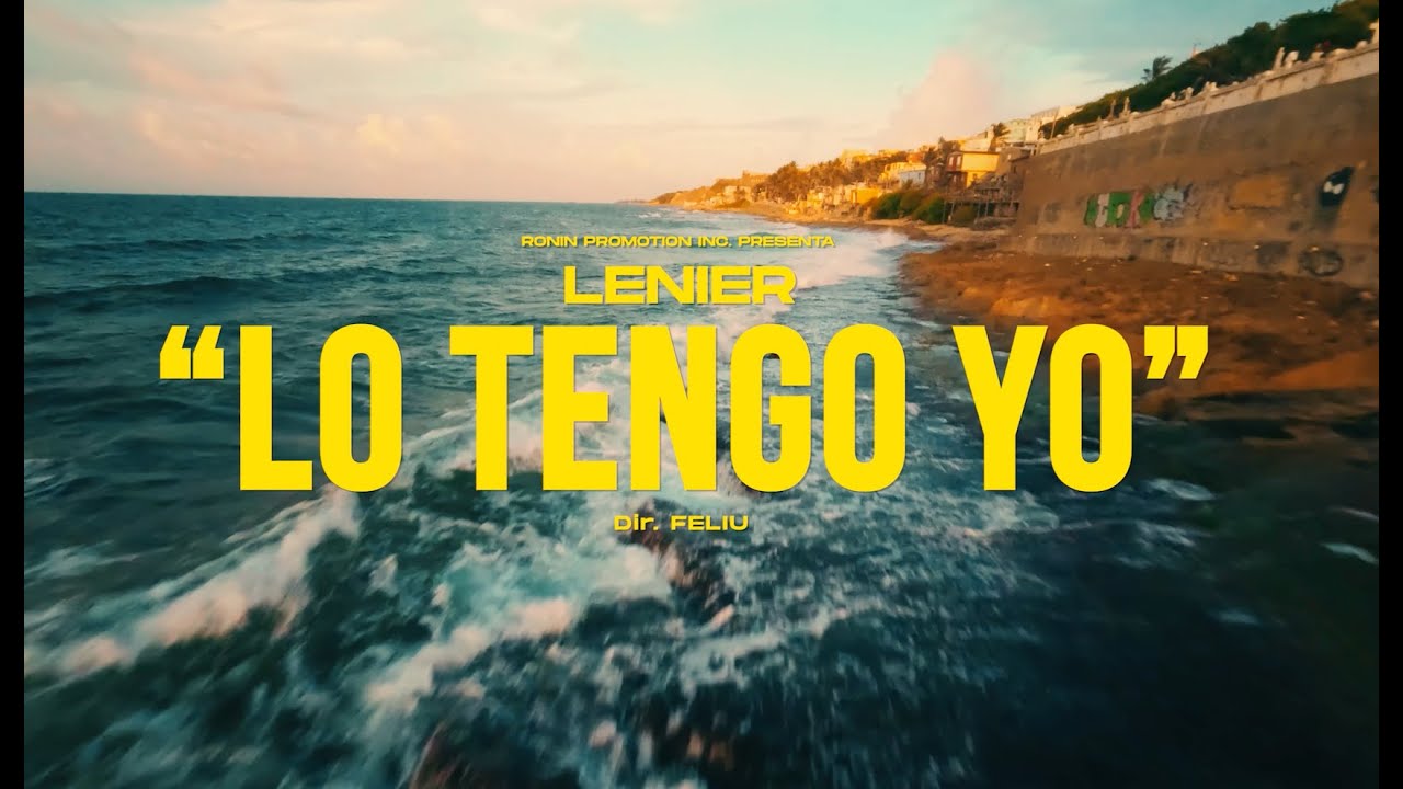Lenier — Lo Tengo Yo