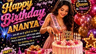 Download lagu Happy Birthday Ananya 🎂🎉 | Special Birthday Song for Ananya ❤️ | Happy Birthday Song 2026 mp3