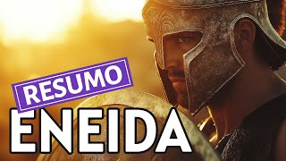 A Eneida, de Virgílio: Resumo em 25 Minutos