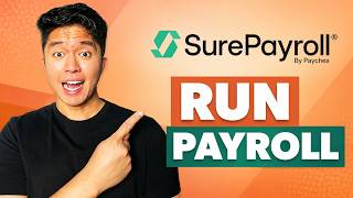 How To Run Payroll On SurePayroll: Step-By-Step Tutorial!