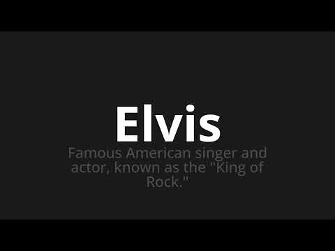 How to pronounce Elvis