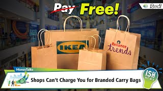 Shops Can’t Charge You for Branded Carry Bags