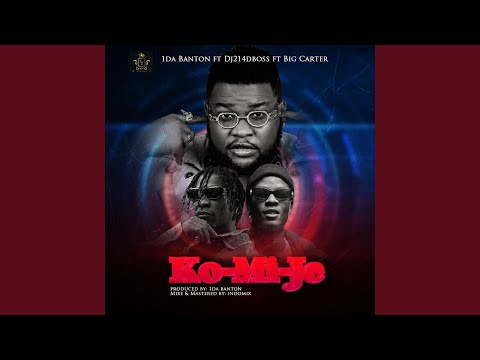 KOMIJE (feat. 1da banton & big carter)