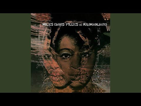 Виниловая пластинка Miles Davis – Filles De Kilimanjaro LP