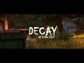 Decay: The Zombie Apocalypse 8