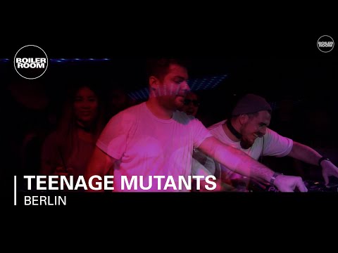 Teenage Mutants Boiler Room Berlin DJ Set