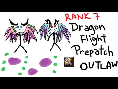 (Rank 7) DragonFlight Pre-Patch Mythic Lords of Dread Outlaw Rogue POV | SOFO |