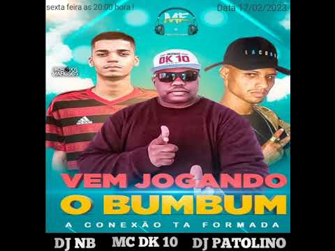 vem jogando O Bumbum