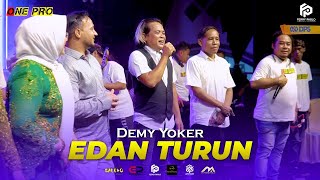 Download lagu EDAN TURUN | DEMY YOKER | ONE PRO ft ERLANGGA audio mp3 Download lagu EDAN TURUN | DEMY YOKER | ONE PRO ft ERLANGGA audio mp3