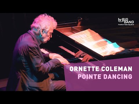 Ornette Coleman: "POINTE DANCING" | Frankfurt Radio Big Band | Joachim Kühn | Jazz | 4K