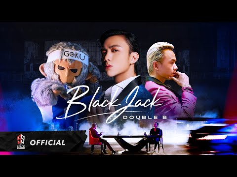 SOOBIN & BINZ (DOUBLE B) - BlackJack ft. GOKU (Official Music Video)