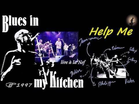 Blues In My Kitchen - Help Me (Kostas A~171)