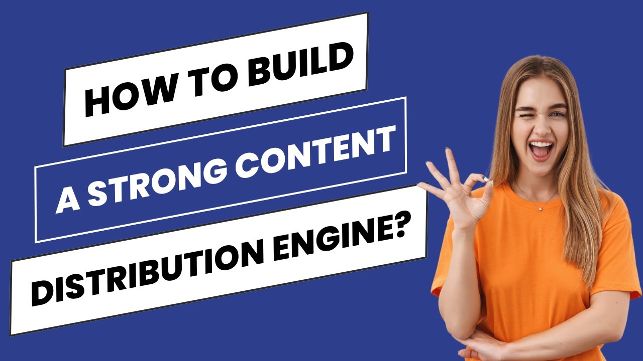 How to build a strong content distribution engine? #contentdistribution #b2bmarketing