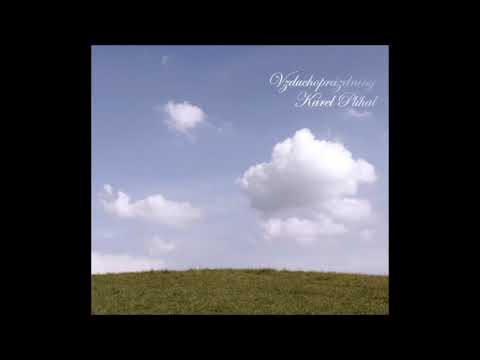 Karel Plíhal – Vzduchoprázdniny - 2012 Inspiracek (Full album)