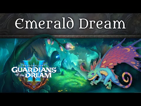 Emerald Dream - Music of WoW Dragonflight: Guardians of the Dream