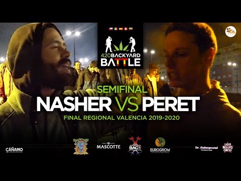 NASHER vs PERET. SEMIFINAL. Final Regional Valencia 2020. 420 Backyard Battle