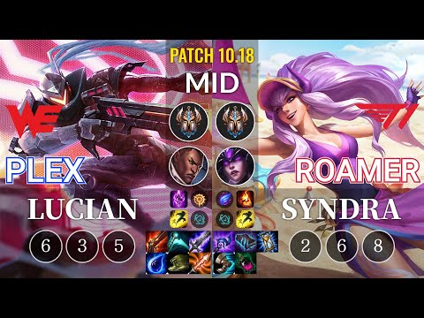 WE Plex Lucian vs T1 Roamer Syndra Mid - KR Patch 10.18