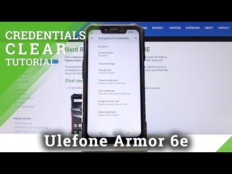 How to Clear Credentials in Ulefone Armor 6E - Delete Certificates & Licenses