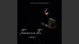 Download lagu Tamanna Thi (Reprise) mp3 Download lagu Tamanna Thi (Reprise) mp3
