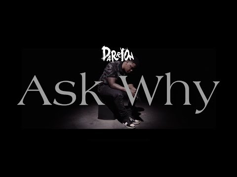 Darrion - Ask Why (Official Video)