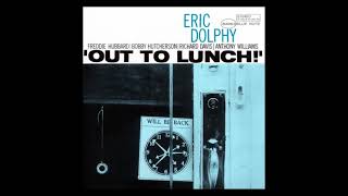 Eric ̲D̲o̲l̲p̲h̲y̲ – O̲u̲t̲ T̲o̲ L̲u̲n̲c̲h̲! (̲1̲9̲6̲4̲)̲