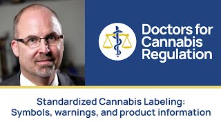 Standardized Cannabis Labeling: Symbols, warnings, and product information