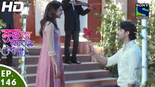 Kuch Rang Pyar Ke Aise Bhi - कुछ रंग प्यार के ऐसे भी - Episode 146 - 20th September, 2016