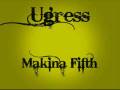 Ugress - Makina Fifth