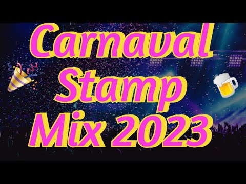 Carnaval Stamp Mix 2023 ( Aftermix )